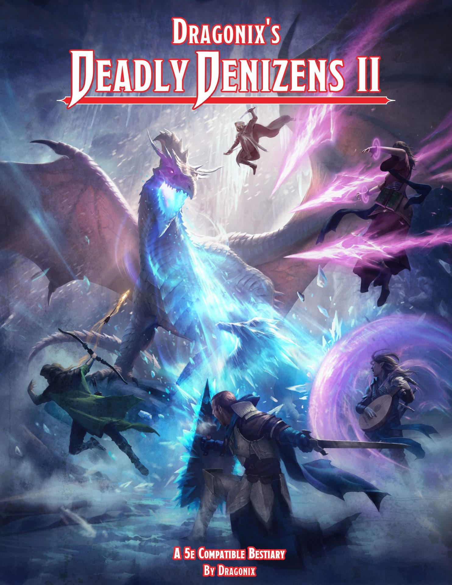 Dragonix’s Deadly Denizens II